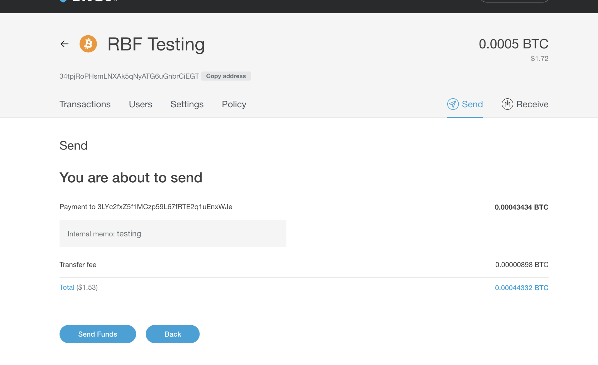 Sending Transaction - Send confirmation screen. Fee noted. No RBF note. Note Transaction was not sent with RBF flag enabled.
